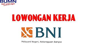 Penerimaan Karyawan Baru Bank BNI